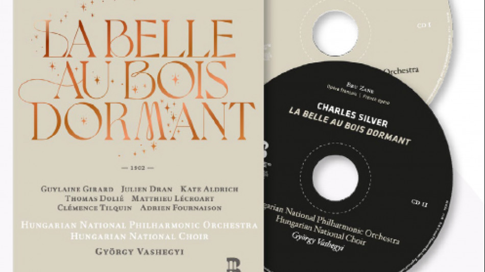  La Belle au bois dormant, da Bru Zane nuova uscita cd con libro 