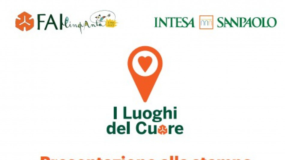 Intesa Sanpaolo e Fai presentano i 'Luoghi del Cuore'
